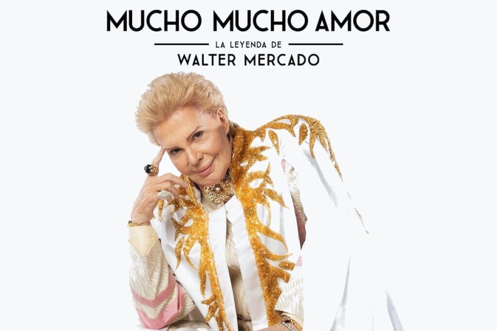 Mucho Mucho Amor La Leyenda de Walter Mercado Poster